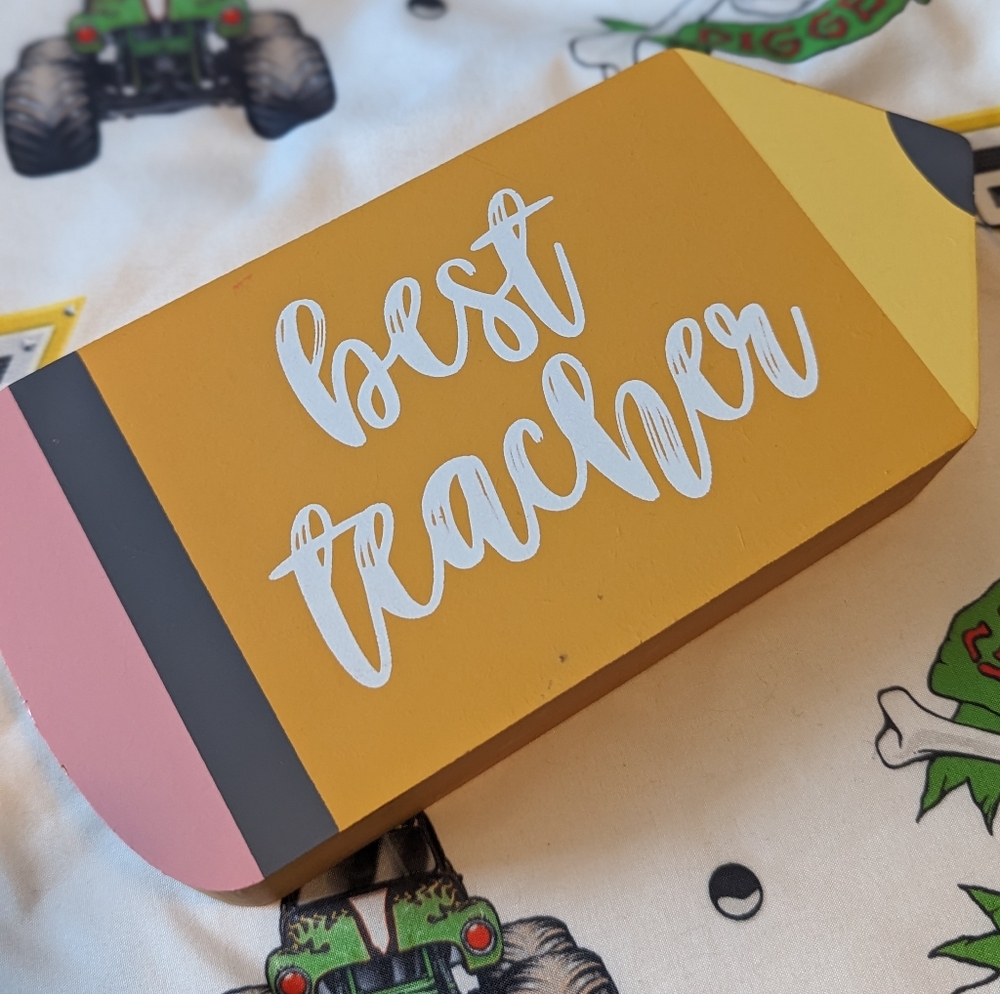 Yellow Pencil Shaped 'Best Teacher' Sign